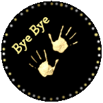 Bye byeeeeeeeeeeeee !!